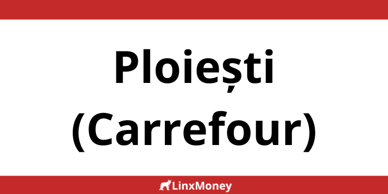 Locații MoneyGram în Ploiești (Carrefour) Program non-stop